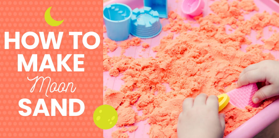How to make moon sand (with the girls) - Learning Life