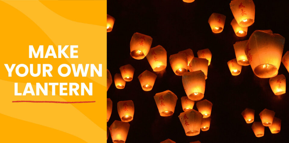 Make Your Own Lantern for Taiwan's Pingxi Lantern Festival - Little  Passports